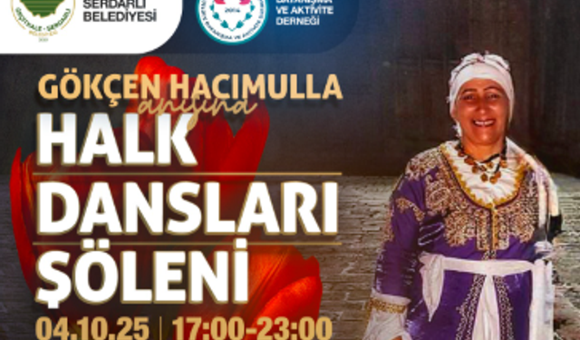 Gökçen Hacımulla anısına halk dansları şöleni bu akşam gerçekleşiyor