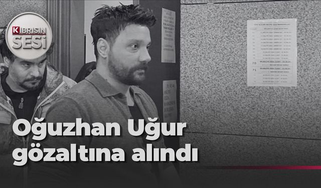 Ahbap soruşturmasında Oğuzhan Uğur gözaltına alındı
