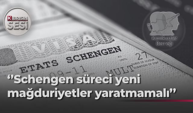 Kimliksizler Derneği, Schengen sürecinde hak ihlallerine dikkat çekti