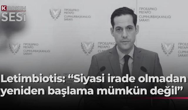 Letimbiotis’den müzakere mesajı: “Gerekli koşullar henüz oluşmadı”