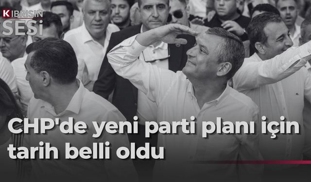 CHP'de yeni parti hazırlığı 27 Temmuz'da başlıyor