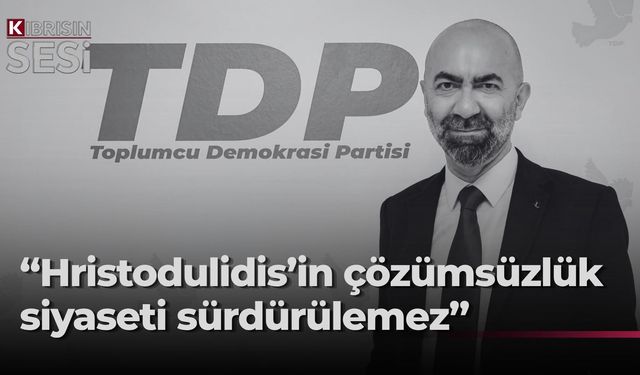Kemal Baykallı: Süreçteki durağanlık Hristodulidis’in sonu olur