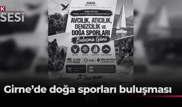 Girne'de "Avcılık, Atıcılık, Denizcilik ve Doğa Sporları Buluşma Günü" düzenleniyor