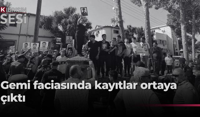 Girne’deki gemi faciası... Gemideki arızalar ve konuşmalar kayıtlara yansıdı