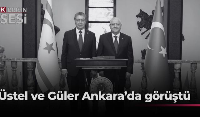Başbakan Üstel, Türkiye Milli Savunma Bakanı Güler ile Ankara’da görüştü