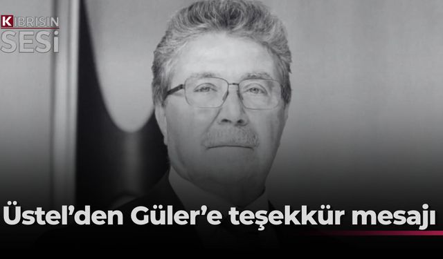 Başbakan Üstel, TC Savunma Bakanı Güler'in açıklaması üzerine teşekkür mesajı yayımladı