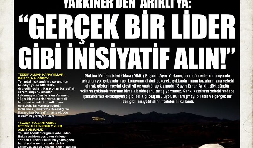 YARKINER’DEN  ARIKLI’YA : “GERÇEK BİR LİDER GİBİ İNİSİYATİF ALIN!”