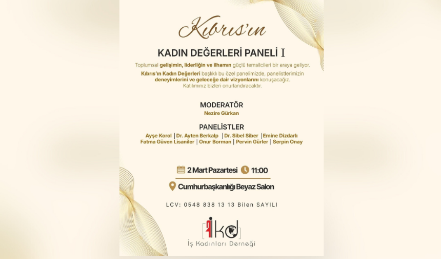 “Kıbrıs’ın Kadın Değerleri Paneli I” yapılıyor