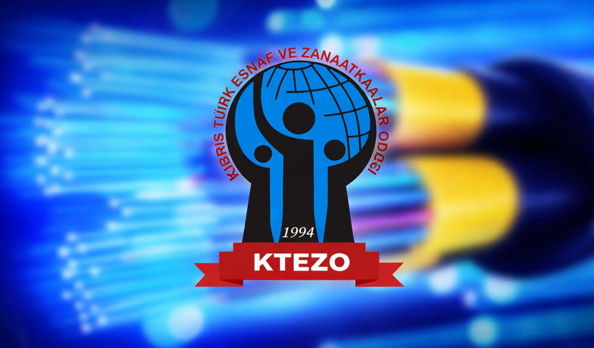 KTEZO: “Fiber optik protokolü yeniden ele alınarak, endişeler giderilmeli”