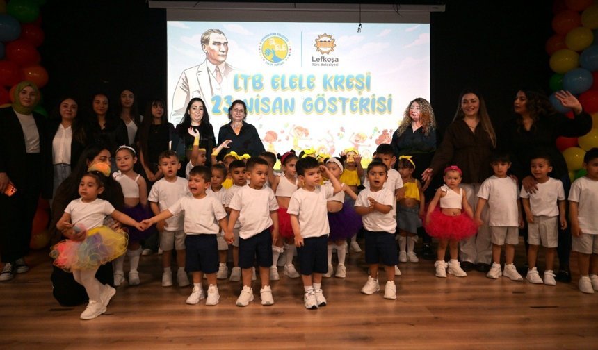 LTB El Ele Kreşi çocukları 23 Nisan’ı aileleriyle birlikte coşkuyla kutladı