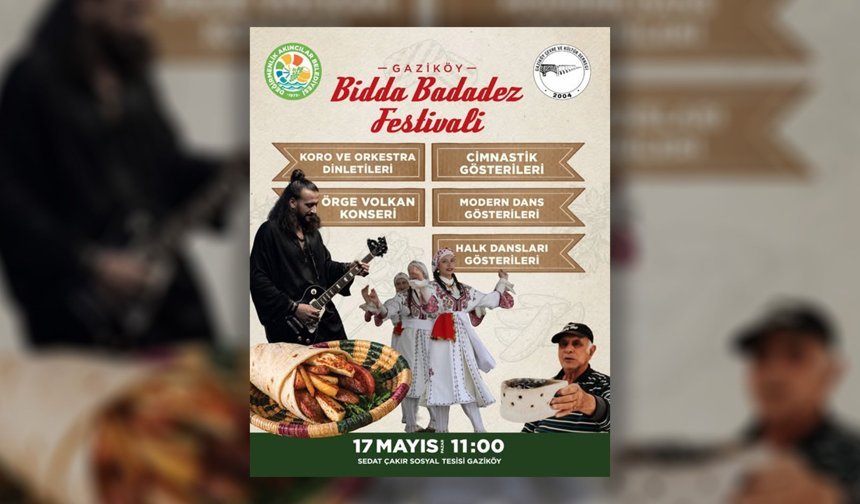Gaziköy Bidda-Badadez Festivali pazar günü yapılıyor