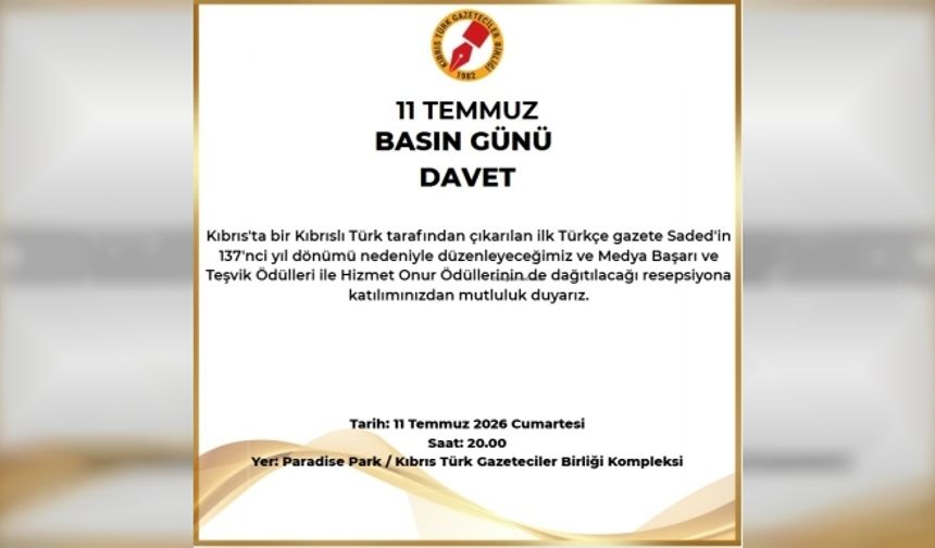 Gazeteciler Birliği, 11 Temmuz Basın Günü dolayısıyla cumartesi resepsiyon düzenleyecek