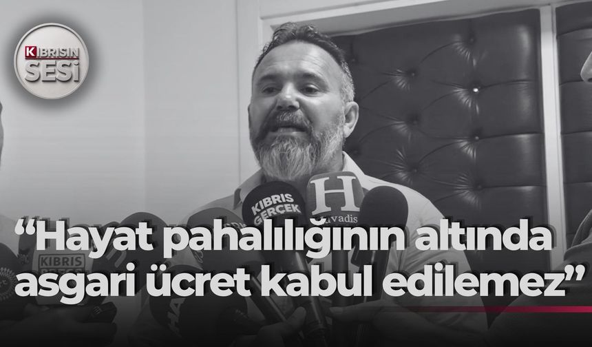 Bengihan: “Hayat pahalılığının altında asgari ücret kabul edilemez”
