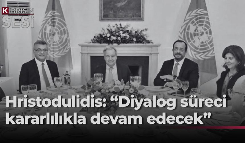 Hristodulidis'ten üçlü yemeğin ardından olumlu mesaj