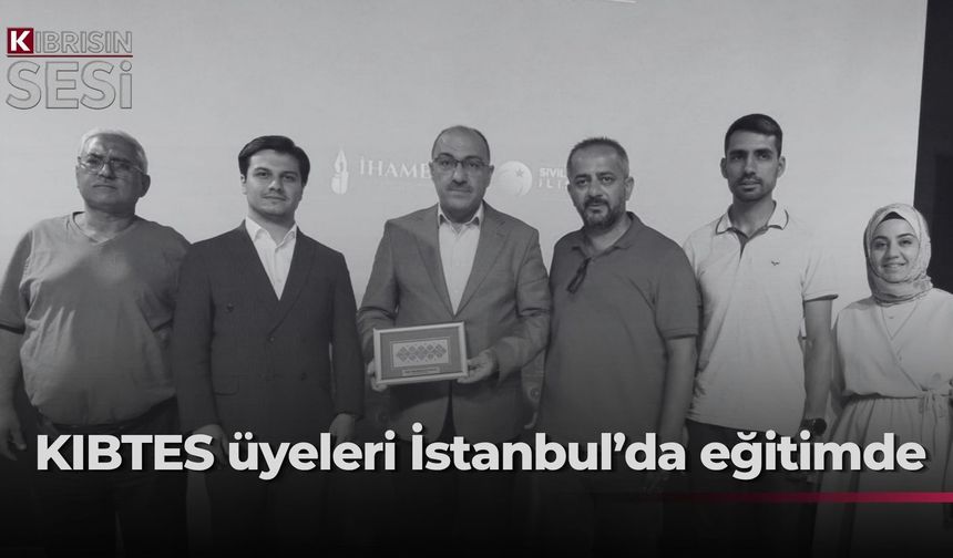 KIBTES, İstanbul’da “Hikmetin İzinde Öğretmen ve Yönetici Akademisi”ne katıldı