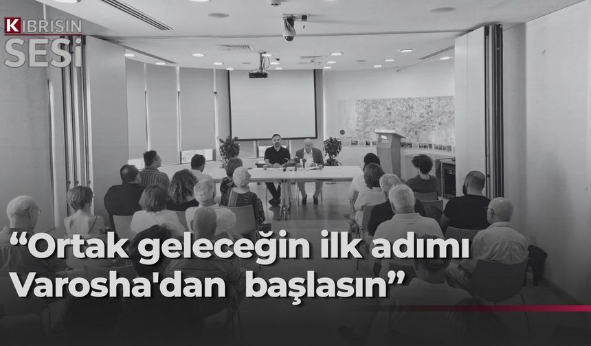 Mağusalılardan Guterres'e ortak çağrı: "Çözümün ilk sembolü Varosha/Maraş olsun"