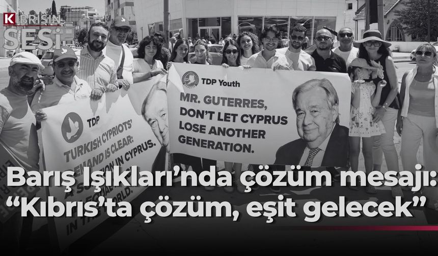 TDP ve Gençlik Örgütü, Guterres ziyareti kapsamında düzenlenen etkinlikte yer aldı