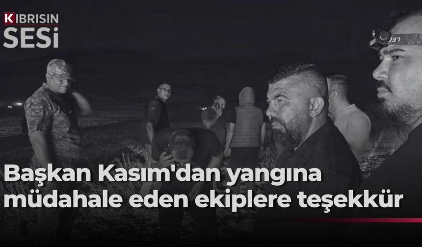 Yangın kontrol altına alındı: müdahale eden ekiplere teşekkür