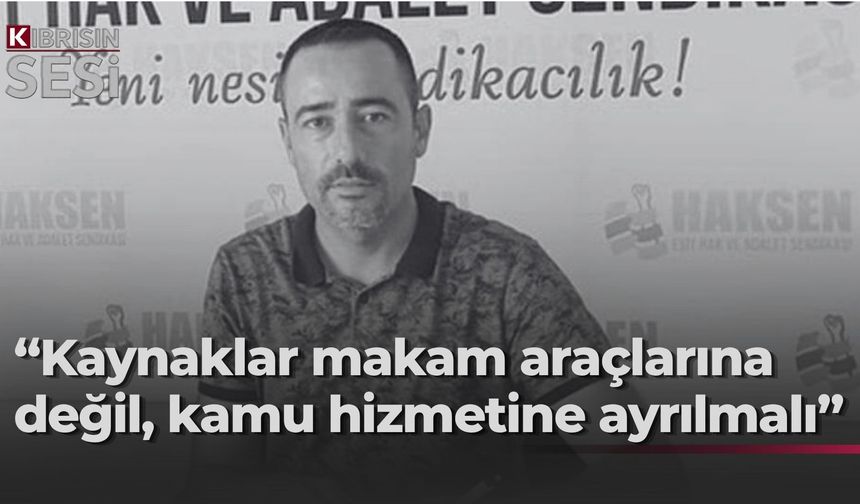 HAK-SEN: “Kamu hizmet araçları acilen yenilenmeli”