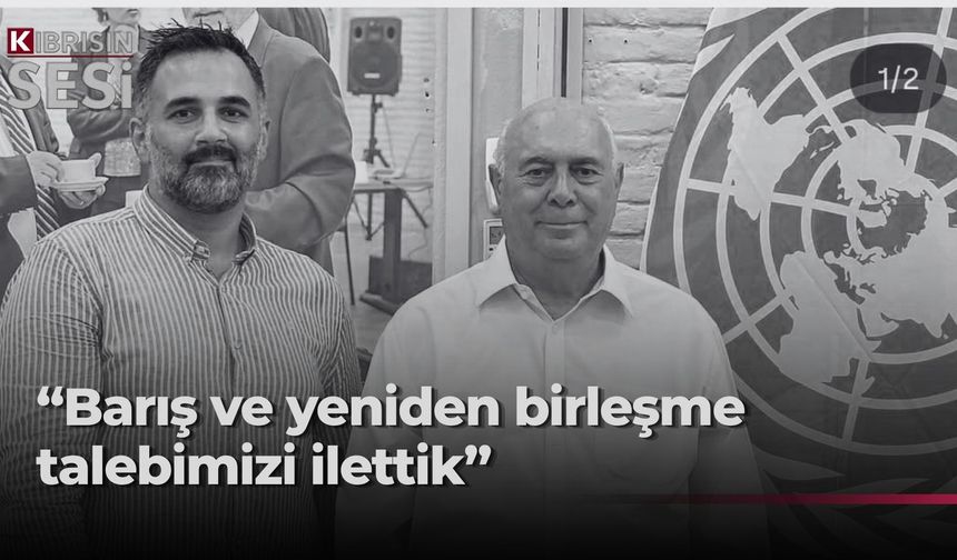 Mağusa’nın yeniden birleşmesi talebi Guterres’e iletilecek