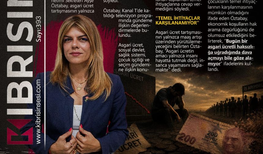''ASGARİ ÜCRET İNSANCA YAŞAMI KARŞILAMIYOR''