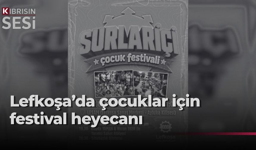 LTB Surlariçi Çocuk Festivali perşembe günü yapılıyor