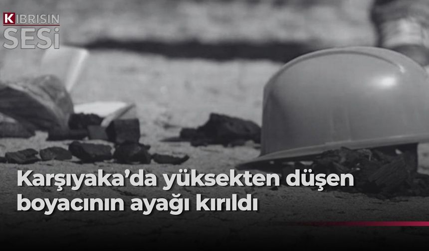Karşıyaka’da inşaatta çalışan şahıs yaklaşık 3 metre yükseklikten düştü