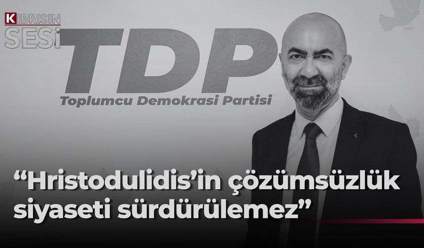 Kemal Baykallı: Süreçteki durağanlık Hristodulidis’in sonu olur