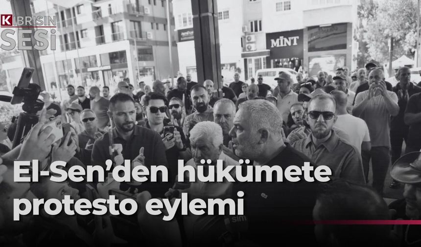 El-Sen ve El-Sen’e destek veren sendikalar hükümeti protesto etti