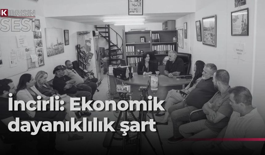 CTP'den Hayvancılar Birliği’ne ziyaret... İncirli: “Ekonomik dayanıklılığımızı sağlamak zorundayız”