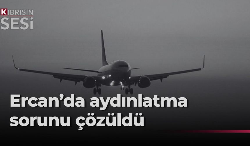 Sivil Havacılık Müdürü Bolkan: “Ercan’daki sorun giderildi, uçuşlar aksamadan sürecek”