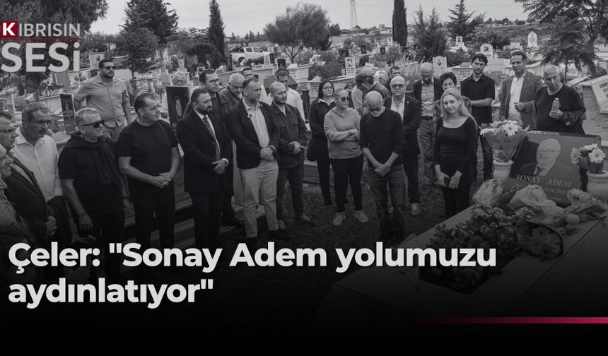 Çeler: “Sonay Adem’in Mücadelesi Yolumuza Işık Tutmaya Devam Ediyor”