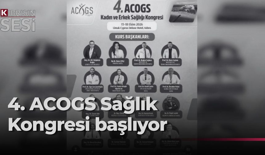 ACOGS Kadın ve Erkek Sağlığı Kongresi, 15-18 Ekim tarihlerinde yapılacak