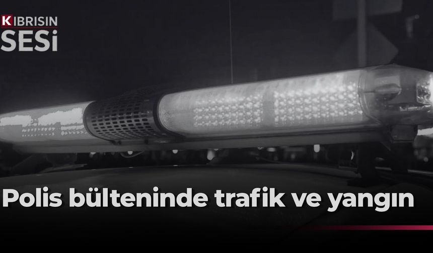 Polis bülteni… Lefkoşa’daki kazada dört yaşındaki çocuk yaralandı