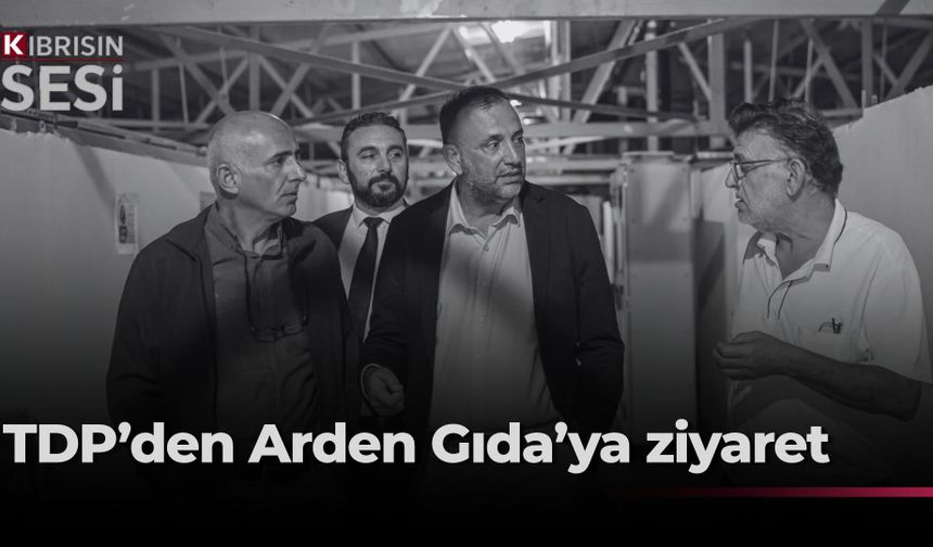 Çeler ile Reynar, Arden Gıda Ltd.’i ziyaret etti
