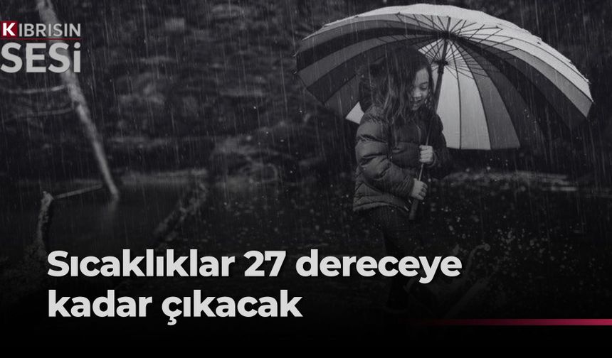 Hafta sonu yağmur, pazartesi sis bekleniyor