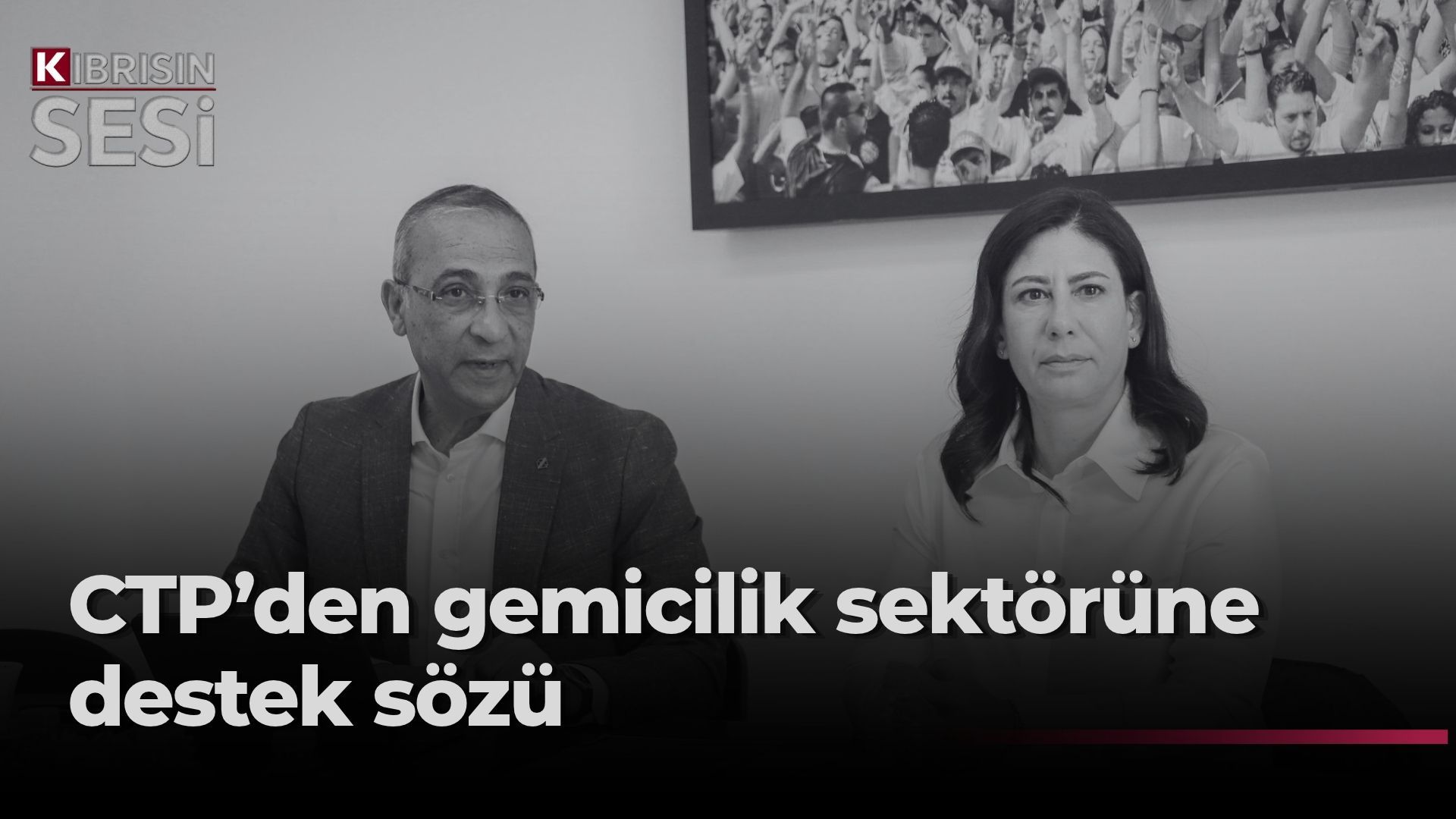 CTP, Kıbrıs Türk Armatörler Birliği’ni kabul etti